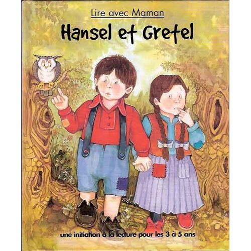 Hansel Et Gretel