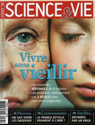 Science & Vie  N° 1083 : Vivre Sans Vieillir