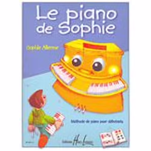 Allerme : Le Piano De Sophie (Méthode De Piano Pour Débutants)