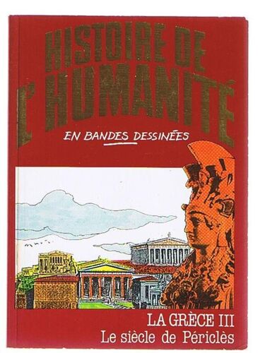 La Grece Iii - Le Siecle De Pericles