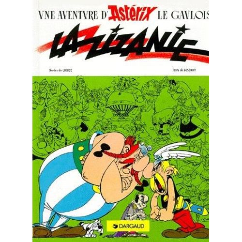 Une Aventure D'astérix Le Gaulois La Zizanie