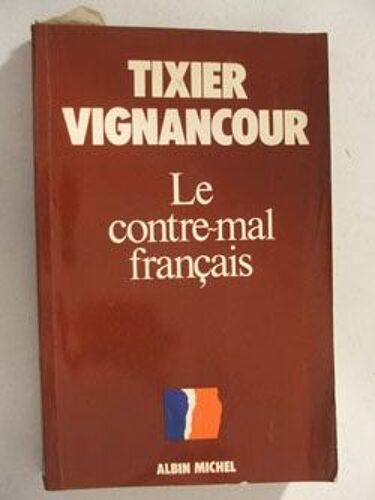 Le Contre Mal Francais