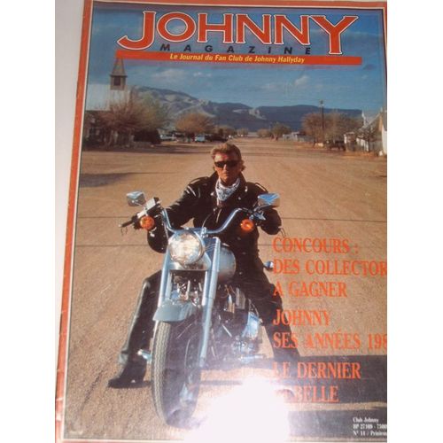 Johnny Magazine  N° 14 : Journal Officiel Du Fan Club De Johnny Hallyday
