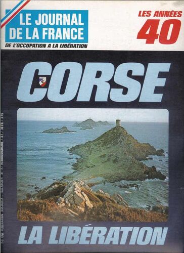 Le Journal De La France De L' Occupation A La Liberation N° 147