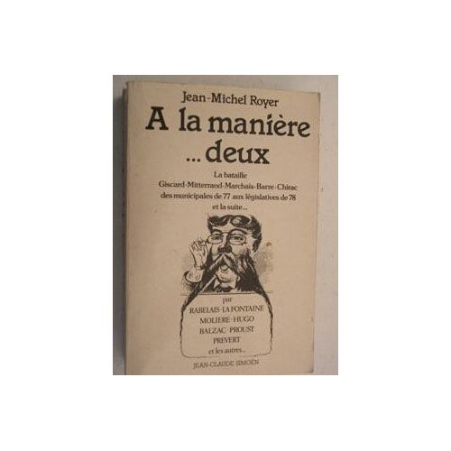 A La Maniere ,,, Deux