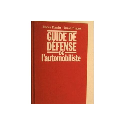 Guide De Defense De L Automobiliste