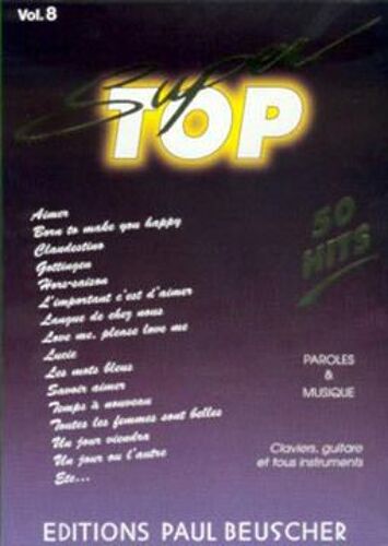 Super Top Vol 8 ( Lignes De Mélodie + Accords )