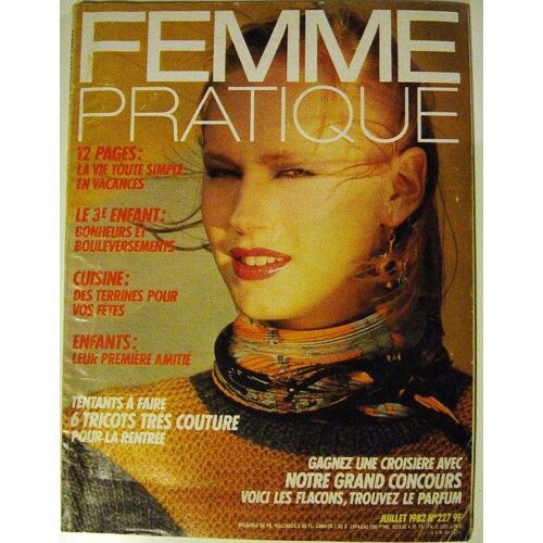 Femme Pratique  N° 227 : Vacances, Enfant, Cuisine, Tricots