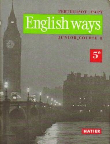 English Ways Junior Course 2, Classe De 5e + Documents Pour Professeur