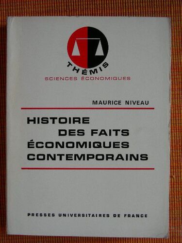 Histoire Des Faits Économiques Contemporains