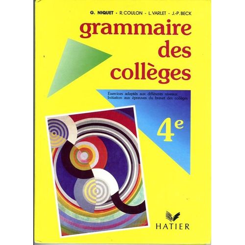 Grammaire Des Collèges 4ème - Elève