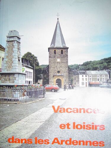 Vacances Et Loisirs Dans Les Ardennes