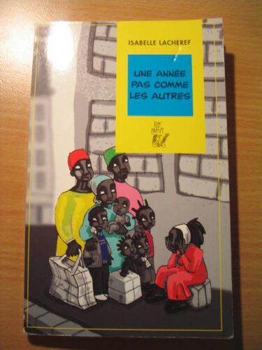 Une Annee Pas Comme Les Autres