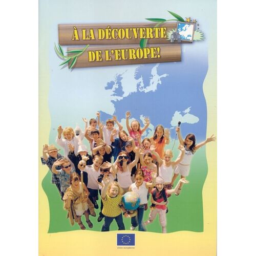 A La Découverte De L'europe