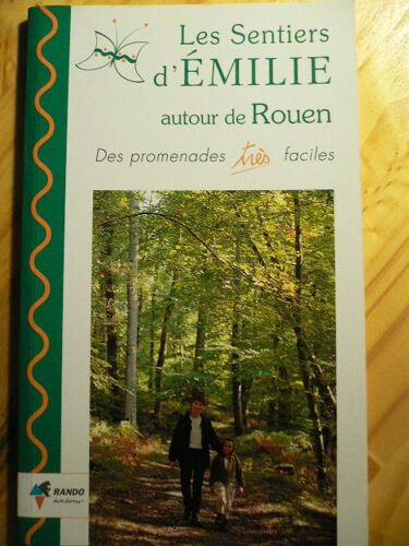 Les Sentiers D'émilie Autour De Rouen