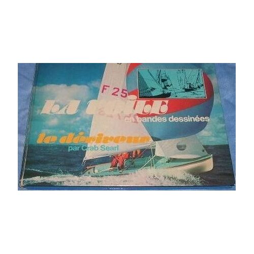 La Voile En Bandes Dessinees. Le Deriveur La Voile En Bandes Dessinees. Le Deriveur