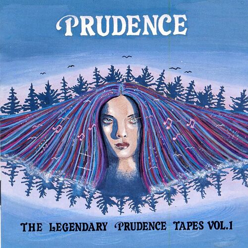 The Legendary Prudence Tapes Vol.1