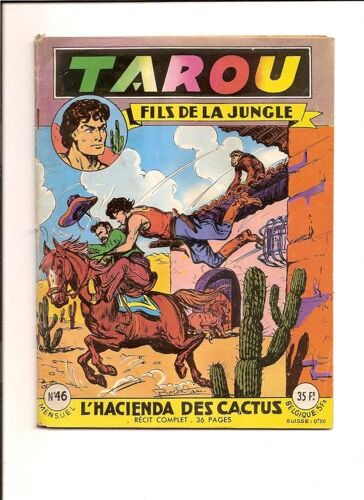 Tarou Le Fils De La Jungle  N° 46 : L'hacienda Des Cactus