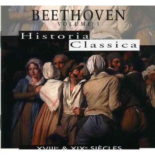 Historia Classica  Beethoven Volume N°1