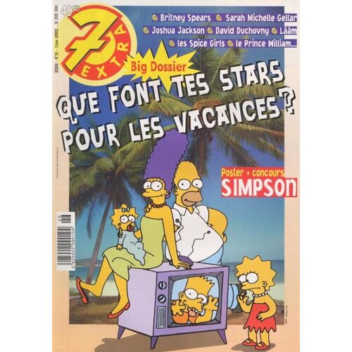 7 Extra (Belge) / 28-06-2000  N° 26 : Alizée (1/4p) - 2 Be 3 (1,5p) - Backstreet Boys (1,5p) - Les Dix / 10 Commandements (1p) - Michael T Weiss (1/4p) - Simpsons (2p Pos) - Sebastien Lorca (1p Pos)