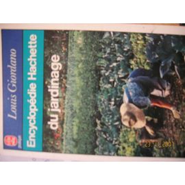 Encyclopédie Hachette Du Jardinage