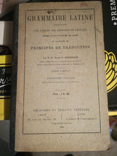 Grammaire Latine Edition 1896