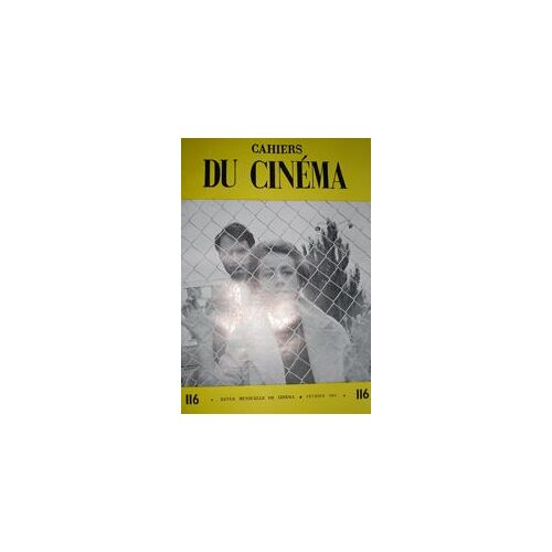 Cahiers Du Cinéma N° 116 : Alexandre Astruc / Kenji Mizoguchi / François Weyergans / Autopsie Du Gag (2) / Jean Rouch