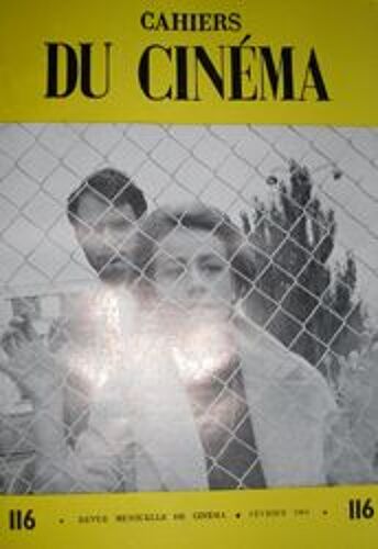 Cahiers Du Cinéma N° 116 : Alexandre Astruc / Kenji Mizoguchi / François Weyergans / Autopsie Du Gag (2) / Jean Rouch