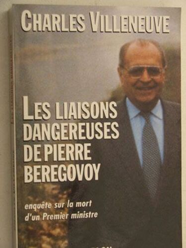 Les Liaisons Dangereuses De Pierre Beregovoy