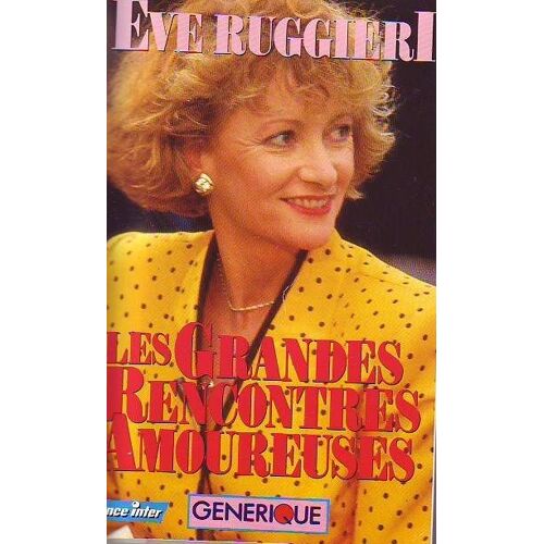 Les Grandes Rencontres Amoureuses