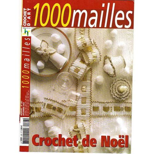 1000 Mailles  N° 267 : Crochet De Noël
