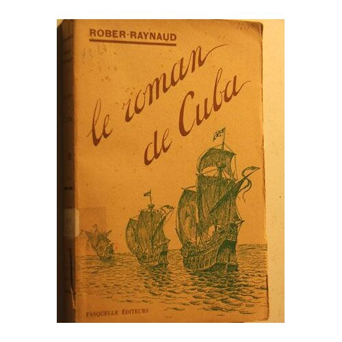 Le Roman De Cuba
