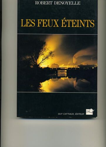 Les Feux Éteints