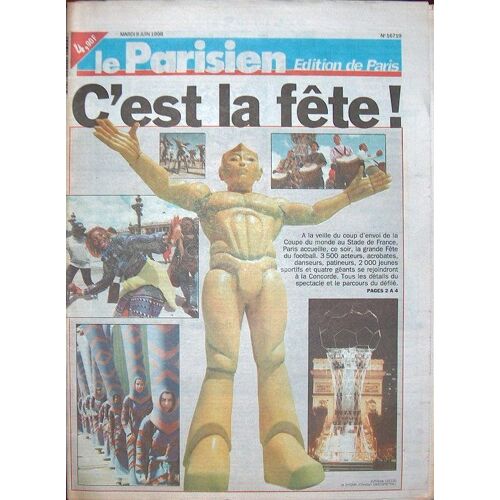 Le Parisien - Édition De Paris  N° 16719 : C'est La Fête !