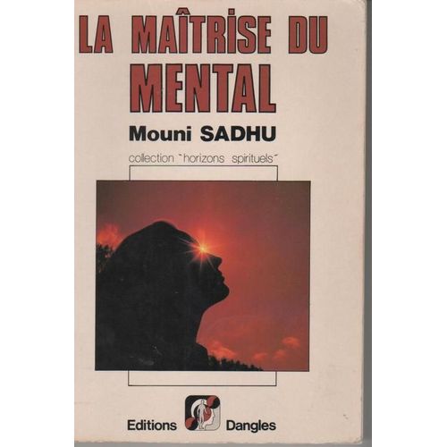 La Maitrise Du Mental