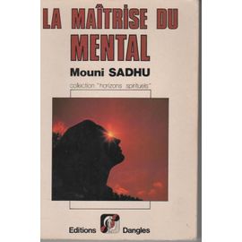 La Maitrise Du Mental