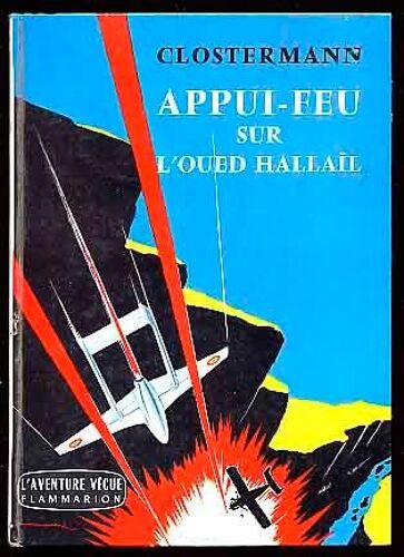 Appui Feu Sur L'oued Hallail