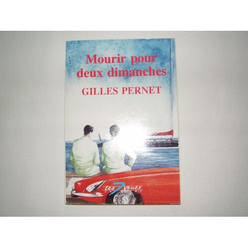 Mourir Pour Deux Dimanches