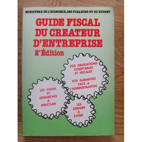 Guide Fiscal Du Createur D'entreprise