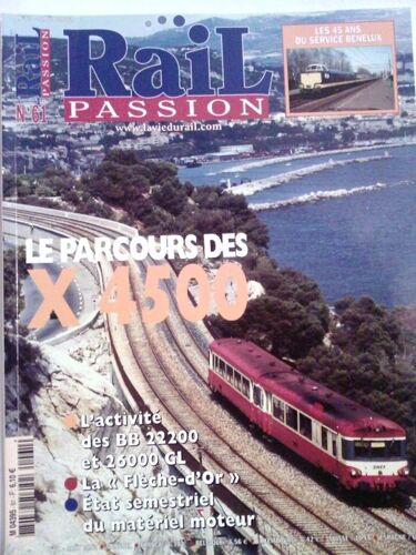 Rail Passion  N° 61 : Le Parcours Des X 4500