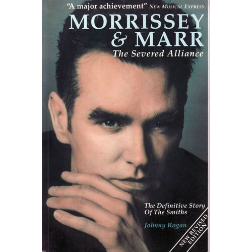 Morrissey & Marr : The Severed Alliance