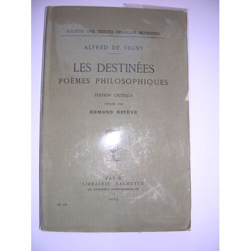 Les Destinées. Poèmes Philosophiques.