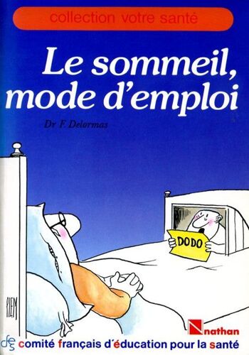 Le Sommeil, Mode D'emploi