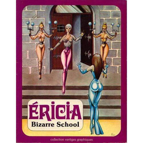 Ericia Bizarre School