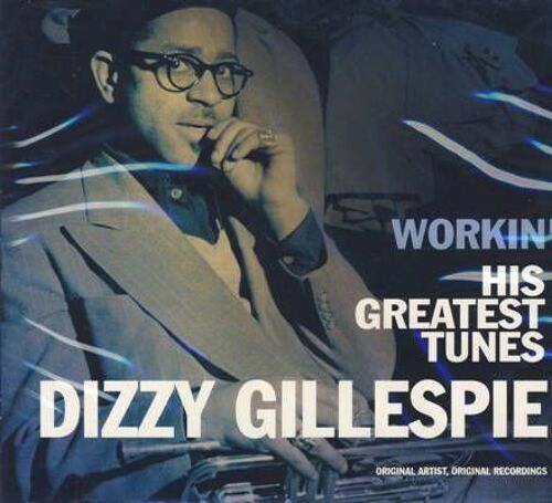 Workin' - His Greatest Tunes