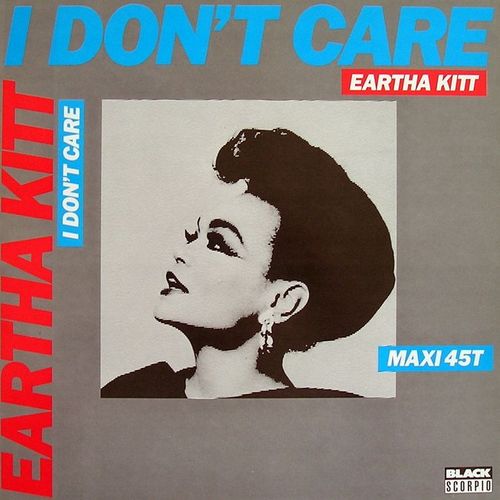 I Don't Care