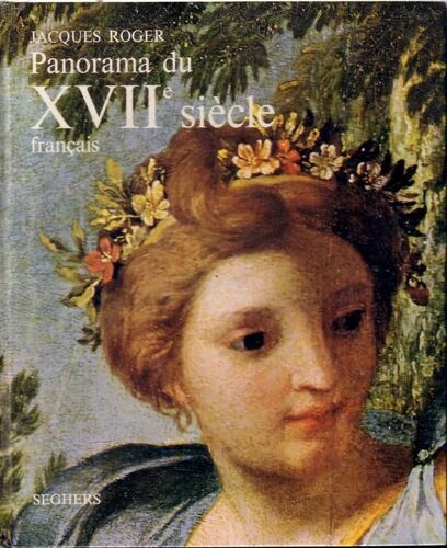 Panorama Du Xviie Siecle Francais