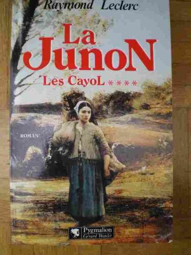 Les Cayol Tome 4 . Junon