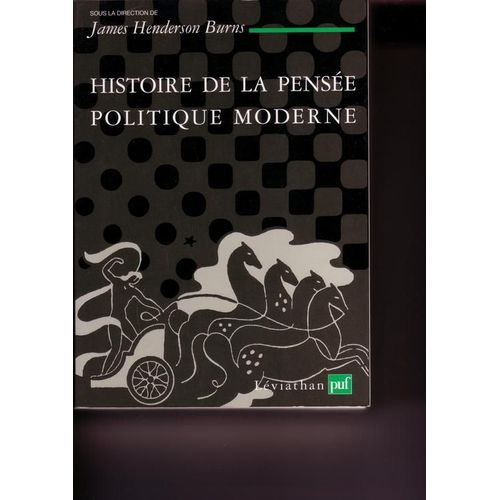 Histoire De La Pensée Politique Moderne, 1450-1700