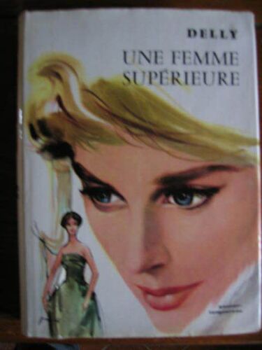 Une Femme Supérieure